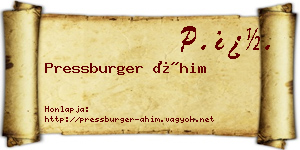 Pressburger Áhim névjegykártya